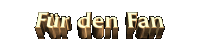 Fr den Fan